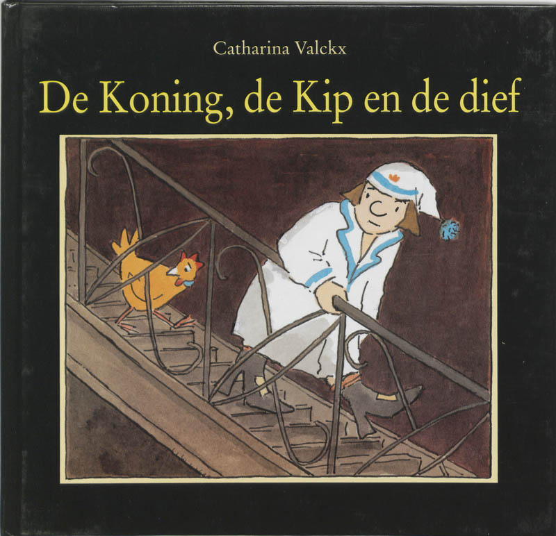 De koning, de kip en de dief