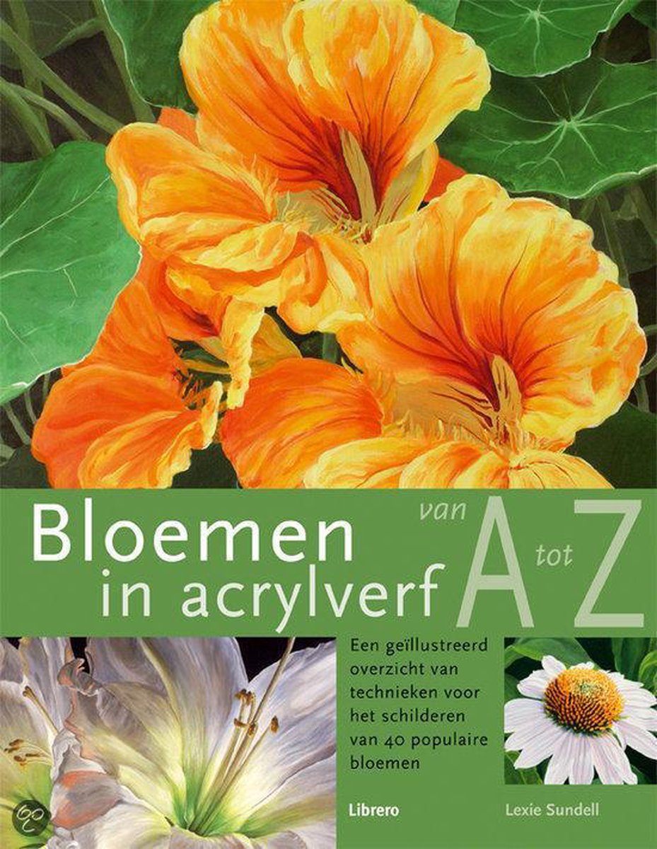 Bloemen In Acrylverf Van A Tot Z