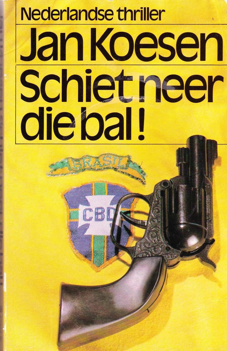 boekenbalie_9789022918999_cover Schiet neer die bal