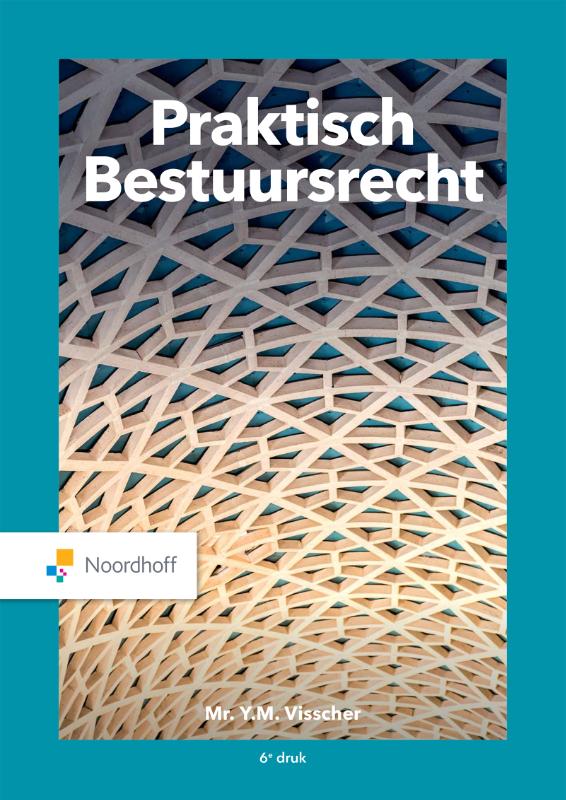 Y.M. Visscher Praktisch Bestuursrecht