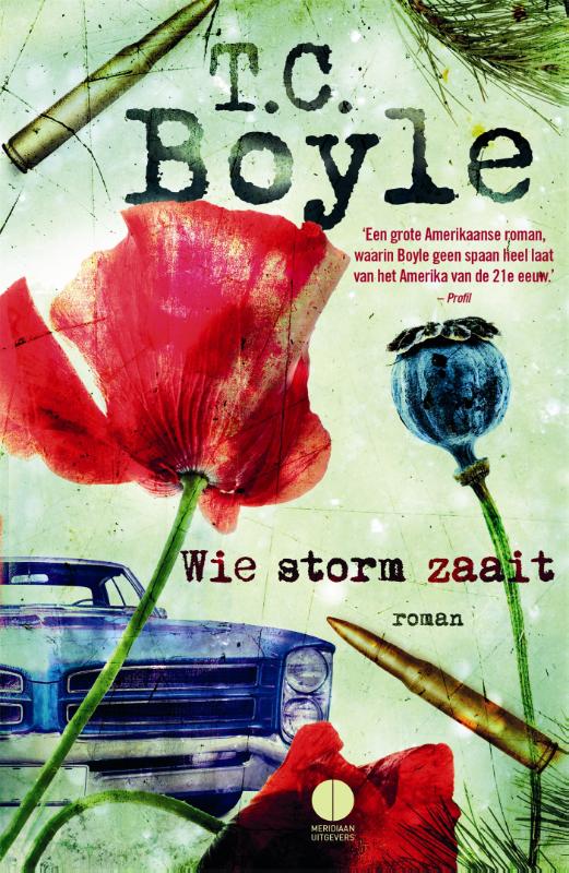 T. Coraghessan Boyle Wie Storm Zaait thumbnail