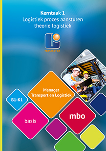 Manager Transport en Logistiek niveua 4 logistieke activiteiten aansturen Theorieboek