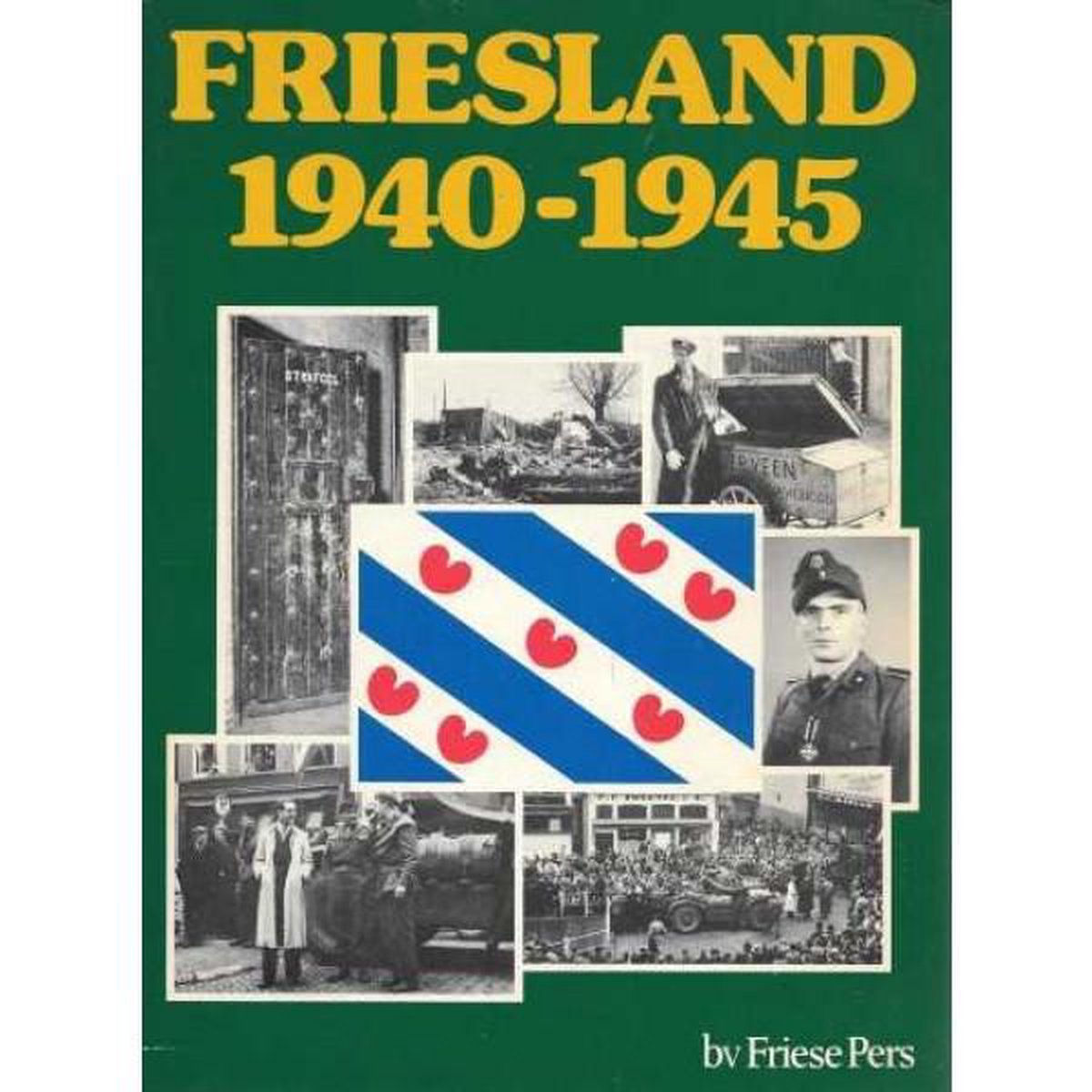 boekenbalie_9789033013041_cover Friesland 1940-1945