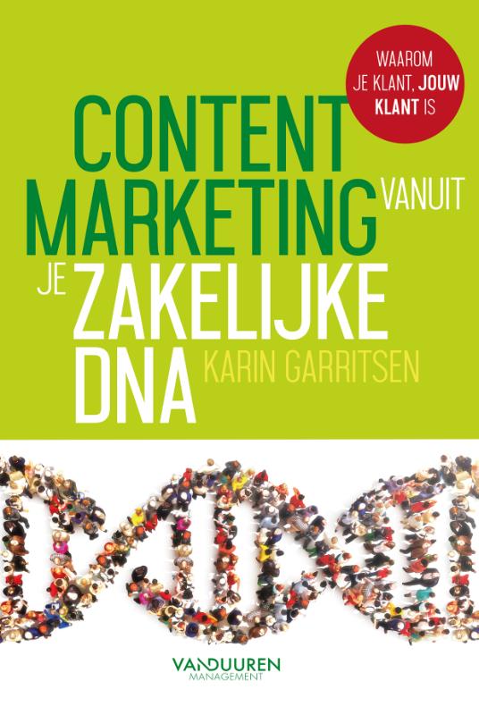 Karin Garritsen Contentmarketing Vanuit Je Zakelijke Dna