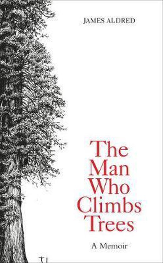 The Man Who Climbs Trees