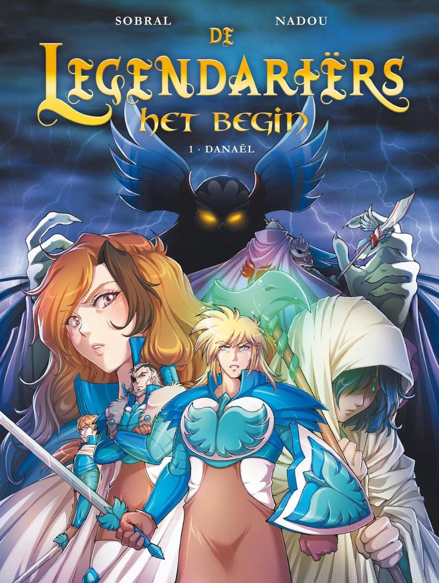 Nadou De Legendariers / 1 Danael / De Legendariërs - Het Begin / 1