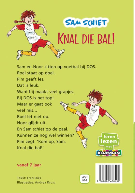 Sam schiet. Knal die bal! / Leren lezen met Kluitman achterkant