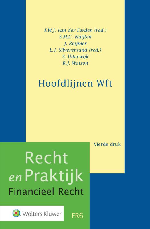 Hoofdlijnen Wft / Recht En Praktijk