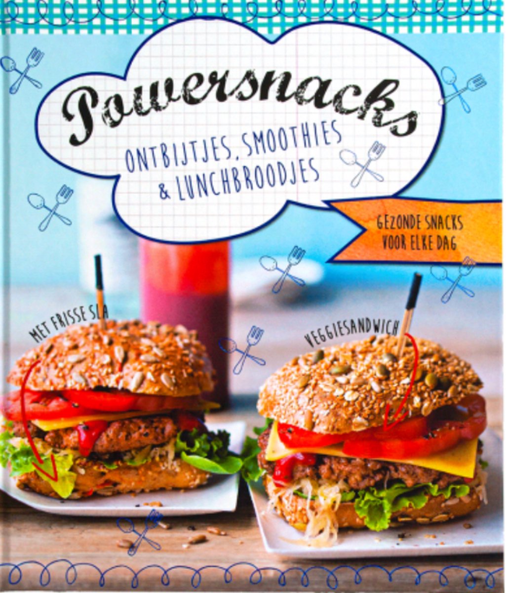 boekenbalie_9783625176664_cover Powersnacks: ontbijtjes, smoothies en lunchbroodjes