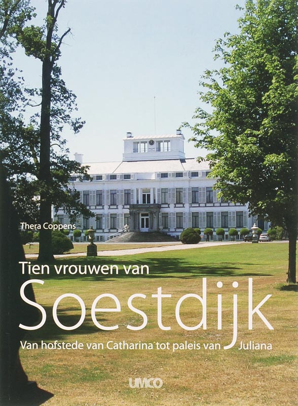 boekenbalie_9789086690336_cover Tien vrouwen van Soestdijk