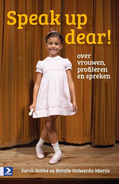 Natalie Holwerda-Mieras Speak Up Dear! thumbnail