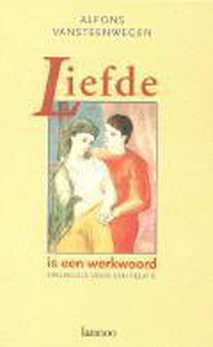 boekenbalie_9789020935240_cover LIEFDE IS EEN WERKWOORD (GEBONDEN)