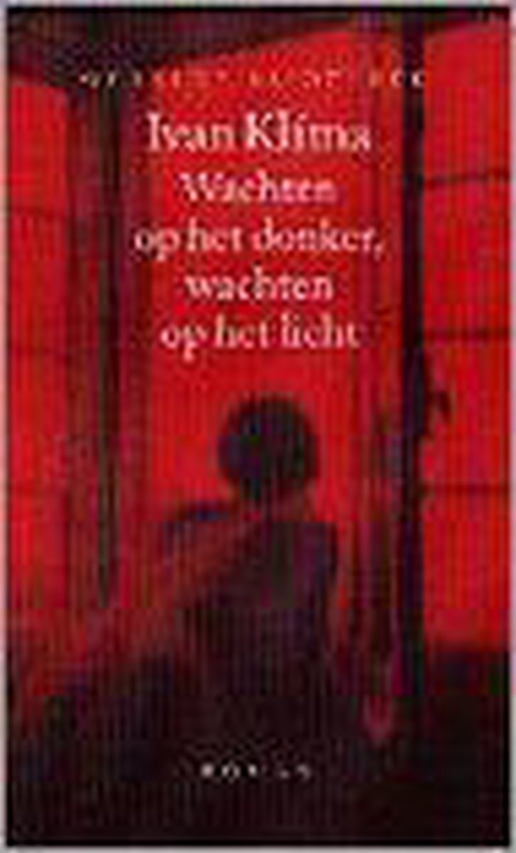 boekenbalie_9789028417151_cover Wachten op het donker, wachten op het licht