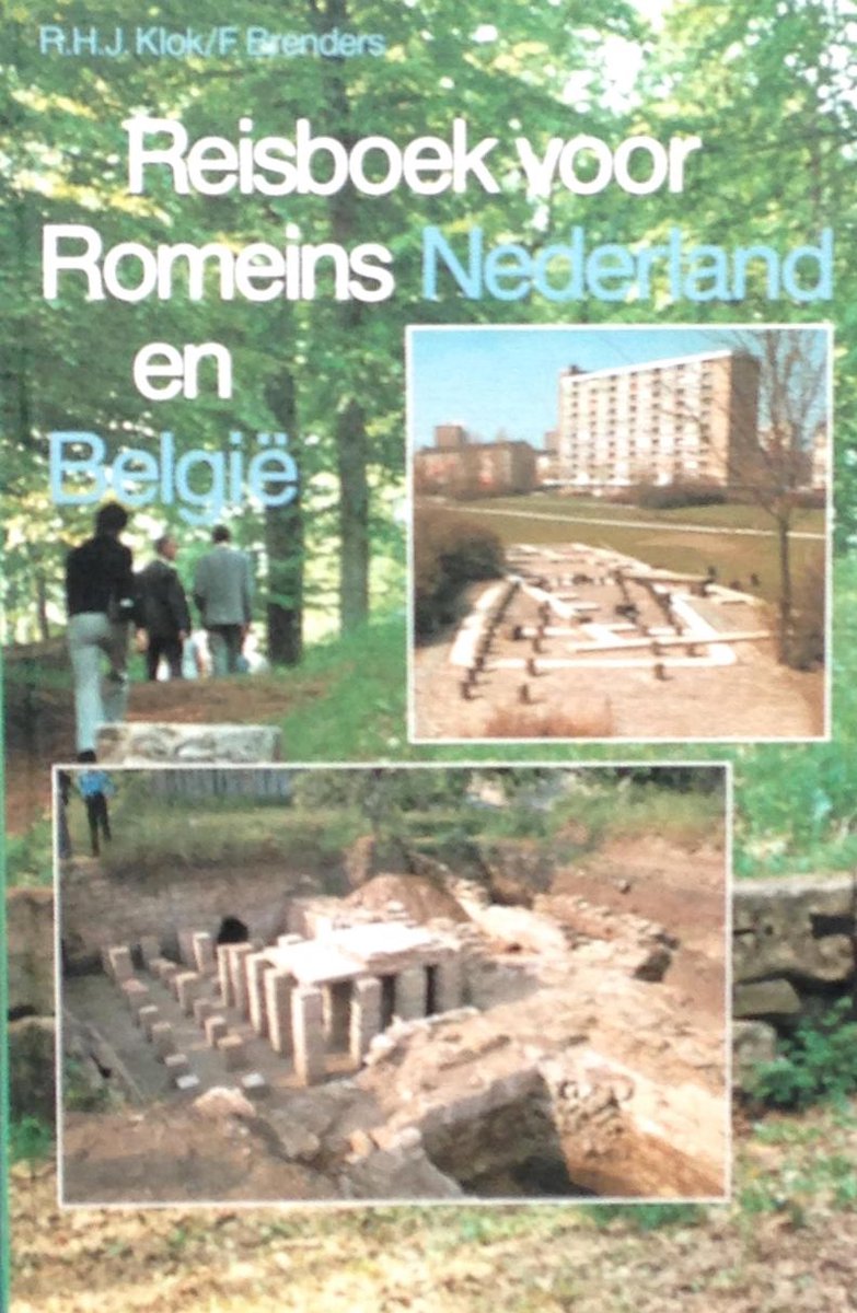 Reisboek voor Romeins Nederland en België