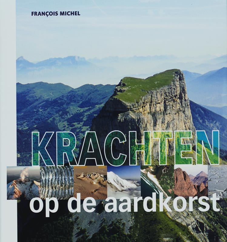 boekenbalie_9789085710462_cover Krachten op de aardkorst / De digitale wetenschappelijke bibliotheek / 86