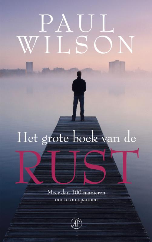boekenbalie_9789029573986_cover Het grote boek van de rust