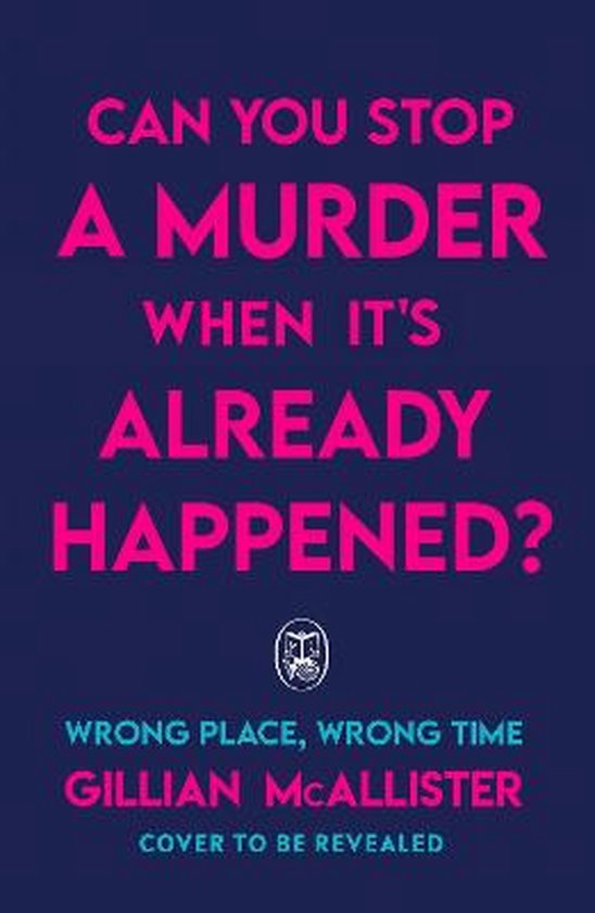 Wrong Place Wrong Time