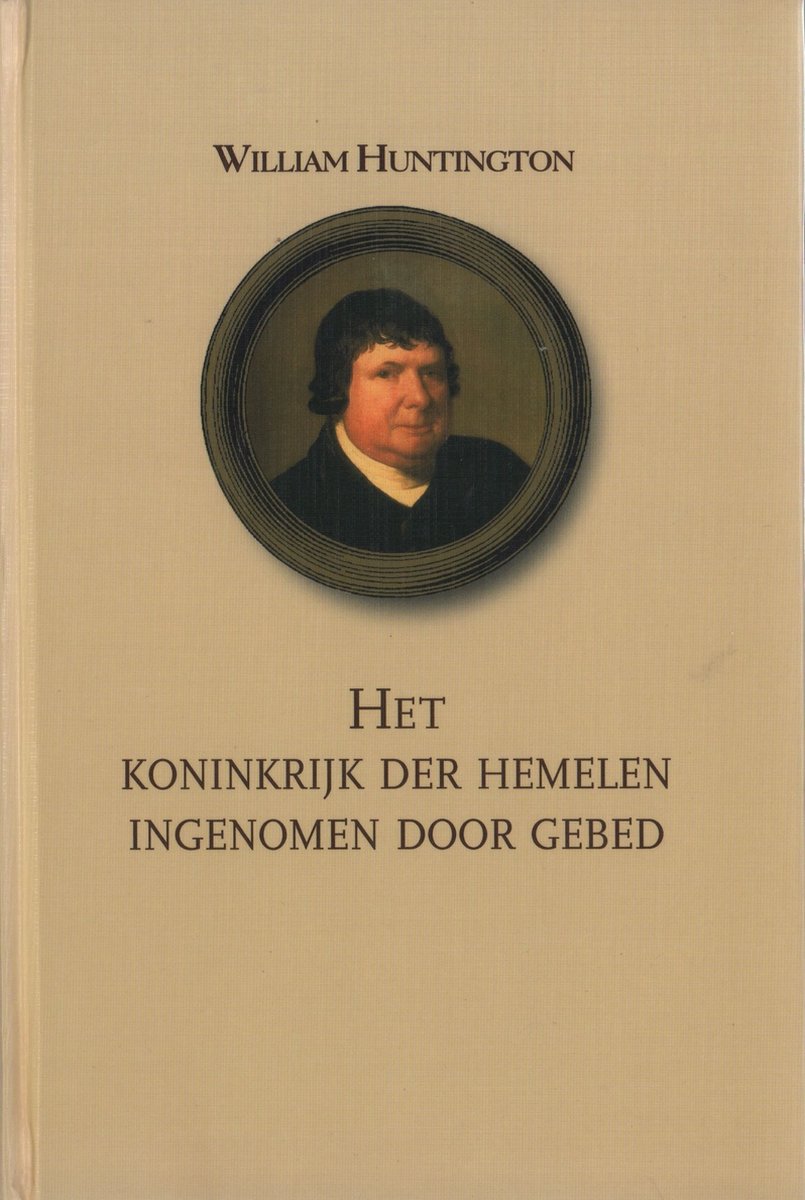 Het Koninkrijk der hemelen ingenomen door gebed