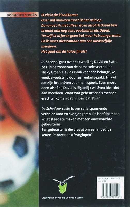 Dubbelspel / Schaduw-reeks achterkant