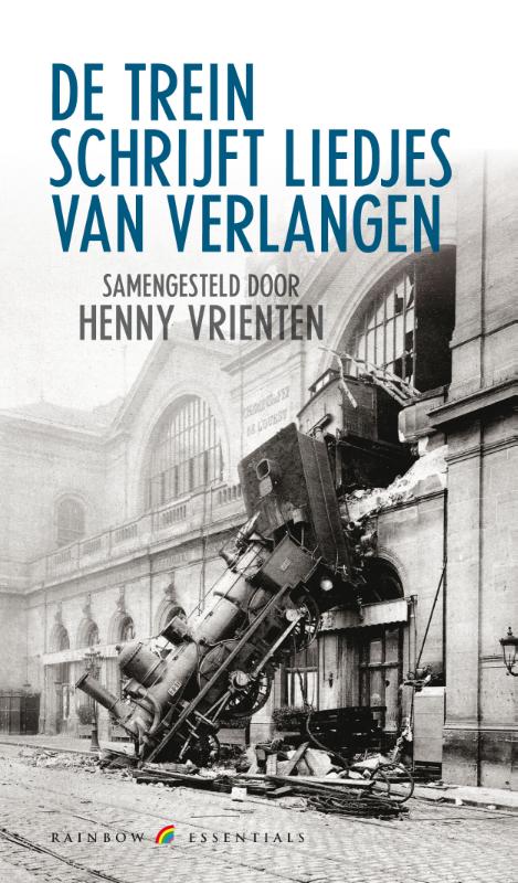 De trein schrijft liedjes van verlangen