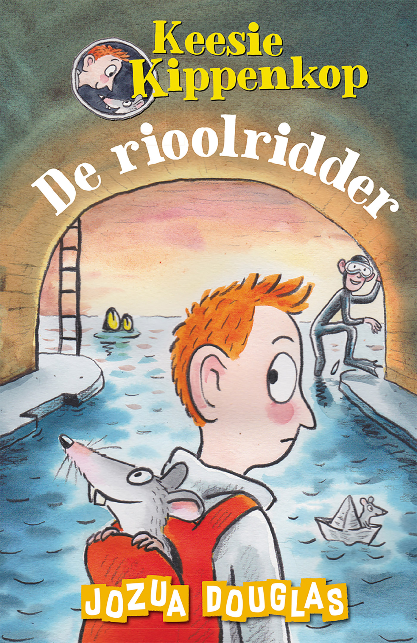 De rioolridder / Keesie Kippenkop / 1