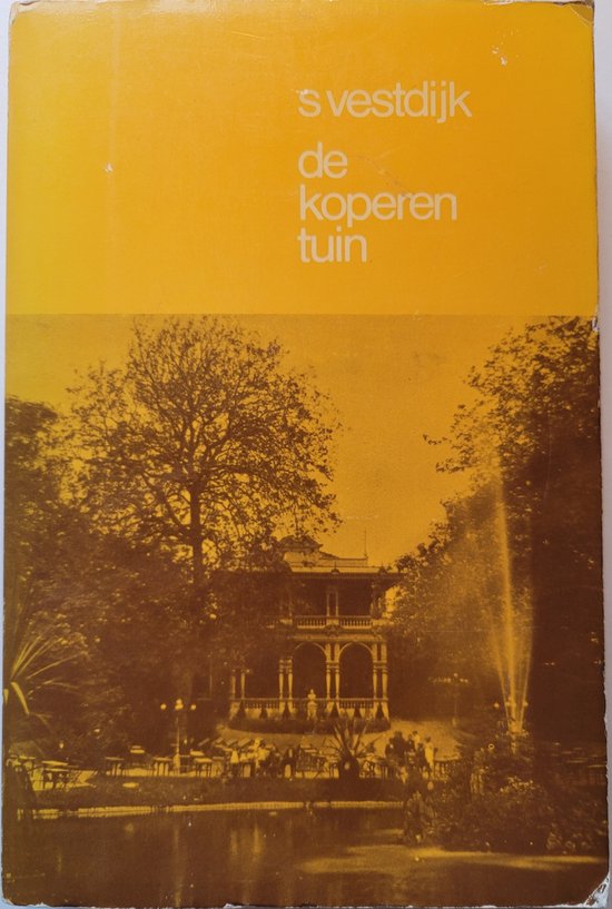 De Koperen tuin