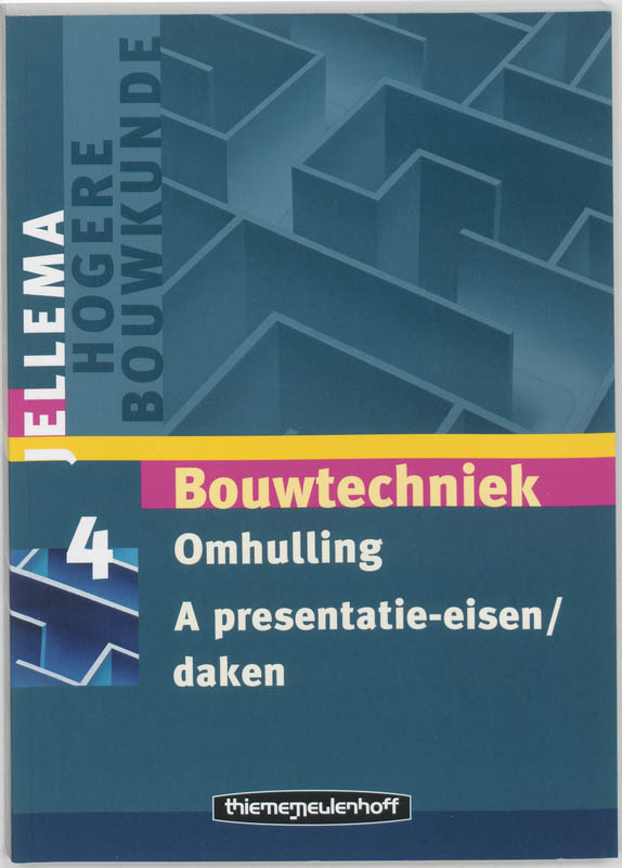 boekenbalie_9789006950434_cover Jellema Omhulling / 4 A Prestatie-Eisen/Daken