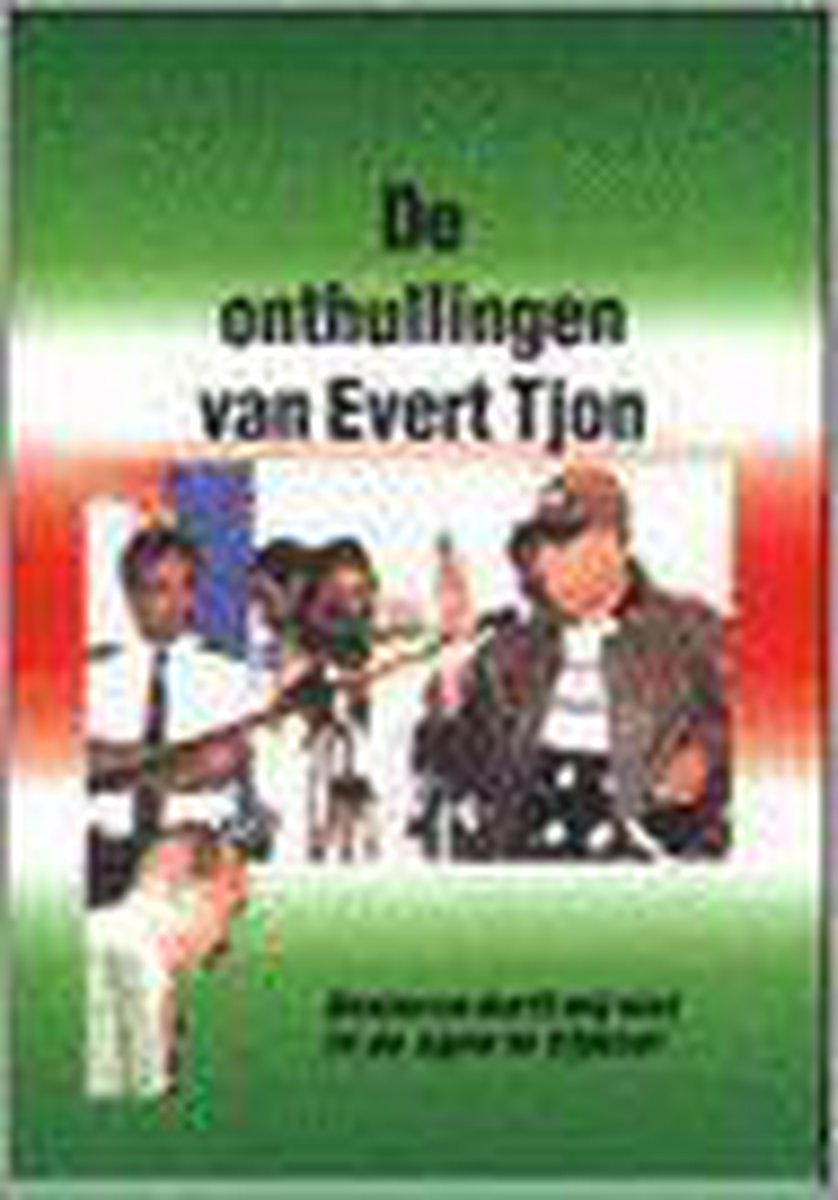 boekenbalie_9789090135502_cover De Onthullingen Van Evert Tjon