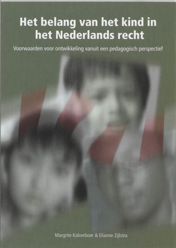 Het belang van het kind in het Nederlands recht