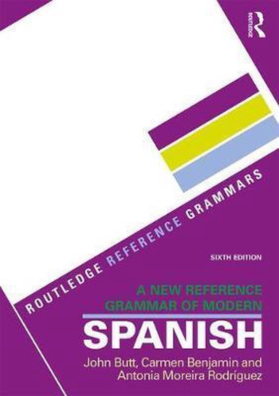 Routledge Reference Grammars - A New Reference Grammar of Modern Spanish