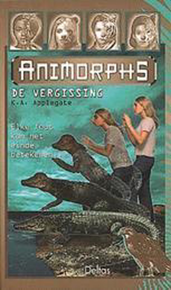 De vergissing / Animorphs / 12