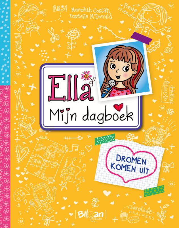 Meredith Costain Dromen Komen Uit / Ella - Mijn Dagboek / 5