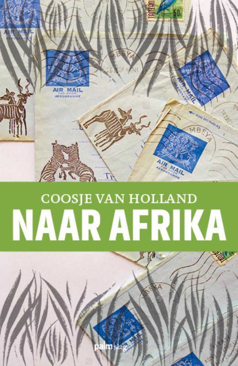Coosje Van Holland Naar Afrika thumbnail