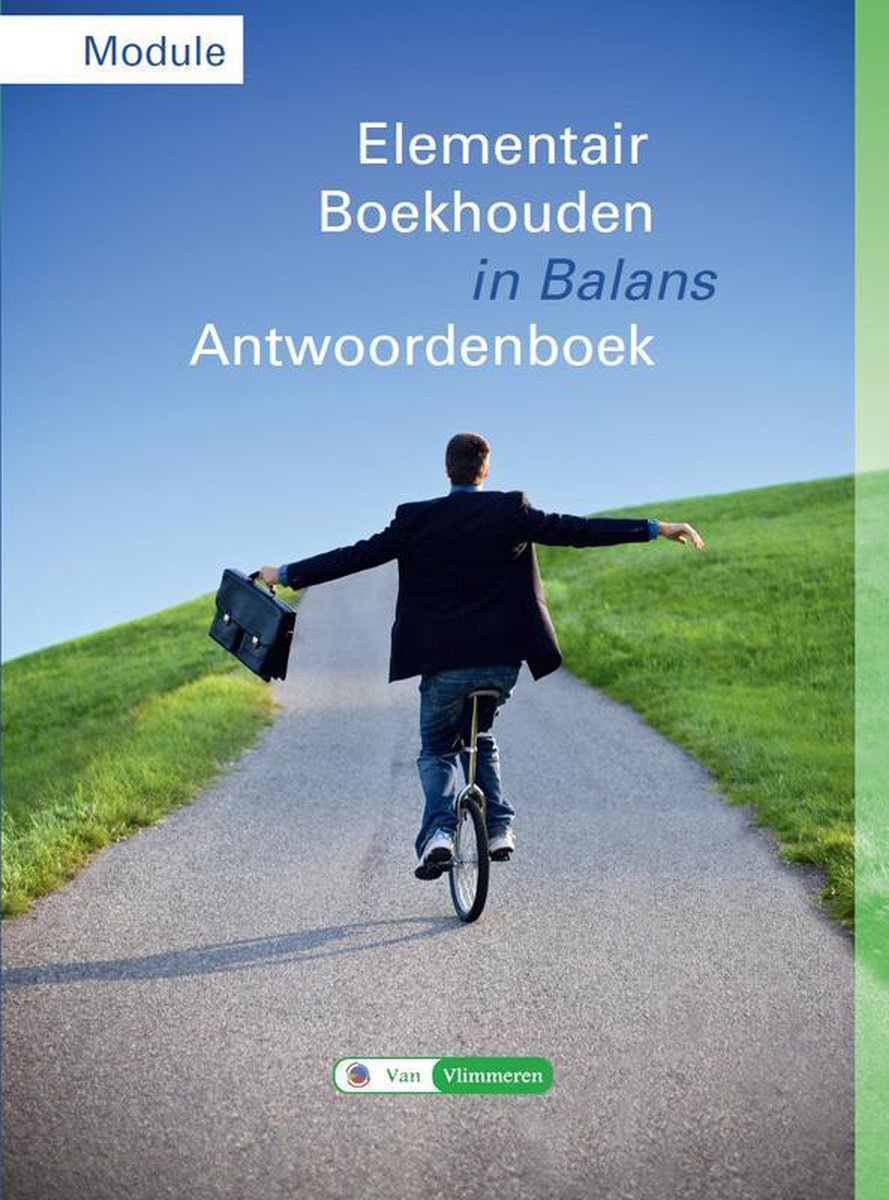 Module elementair boekhouden in balans Havo/vwo Antwoordenboek