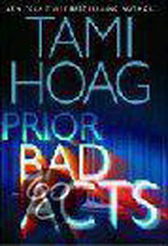 Bantam Books PRIOR BAD ACTS, Engels, Paperback, 525 pagina's