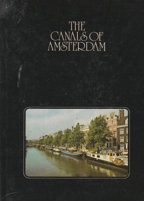 The Canals of Amsterdam