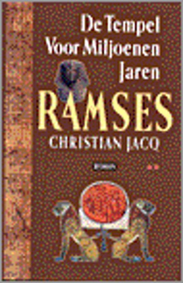 C. Jacq Tempel Voor Miljoenen Jaren (Ramses 2)