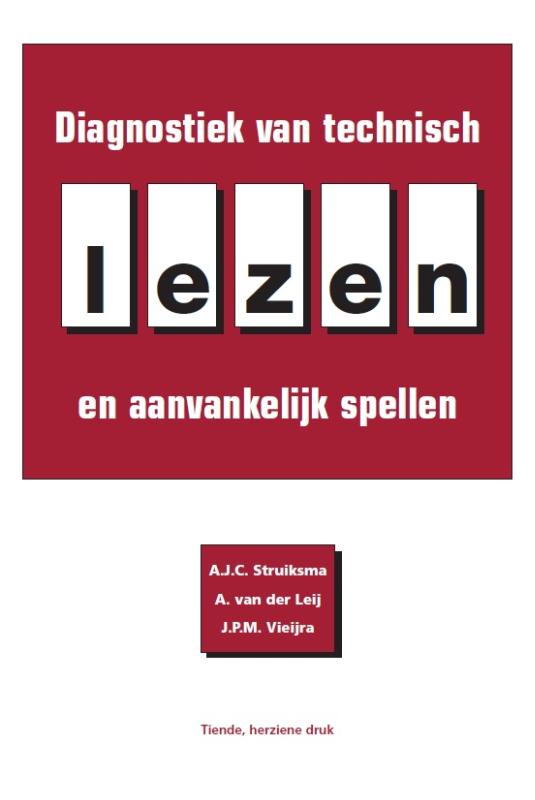 A.J.C. Struiksma Diagnostiek Van Technisch Lezen En Aanvankelijk Spellen