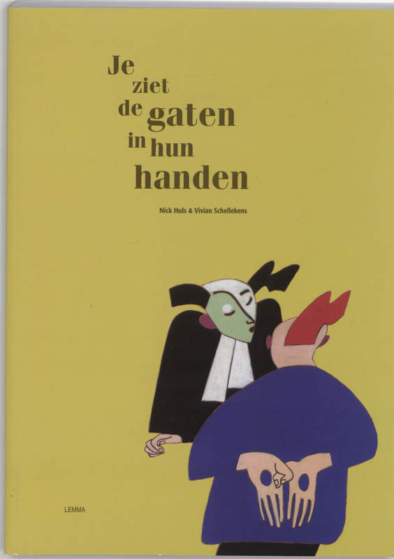 Je Ziet De Gaten In Hun Handen