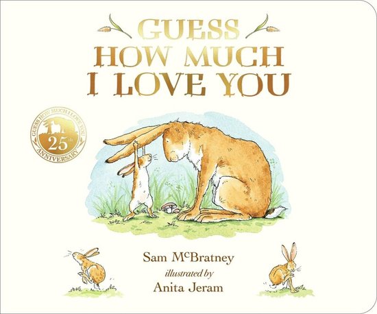 Sam McBratney Guess How Much I Love You