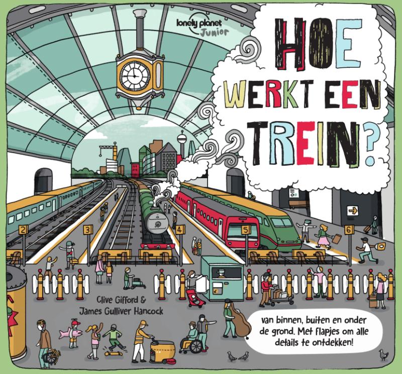 Hoe werkt een trein? / Hoe werkt een...