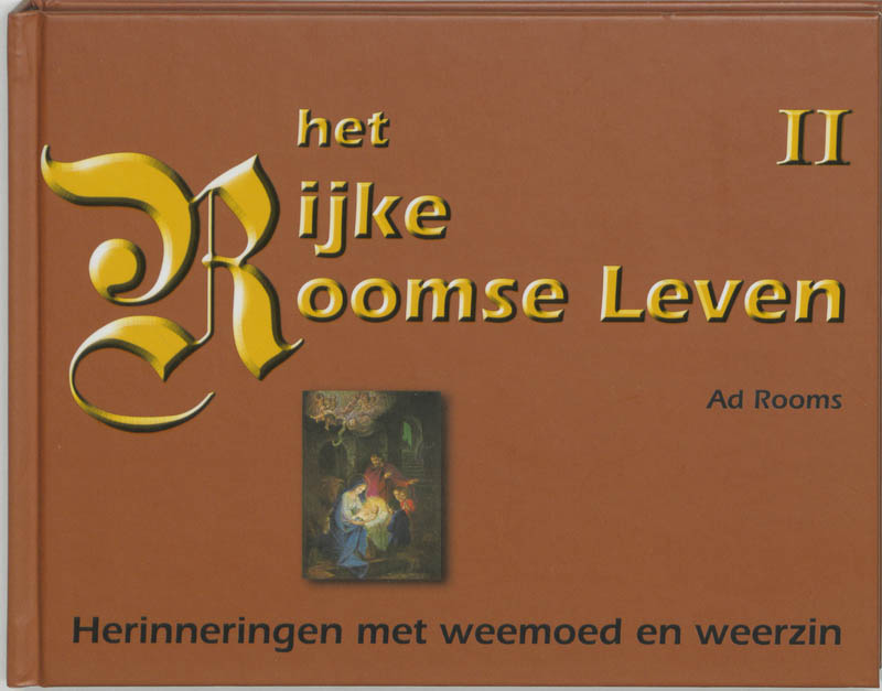 Het Rijke Roomse Leven / 2