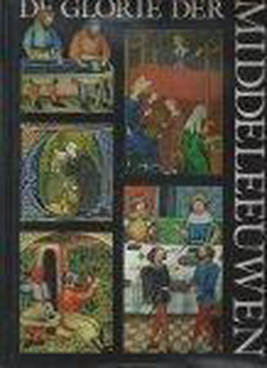 boekenbalie_9789060175231_cover De Glorie der Middeleeuwen