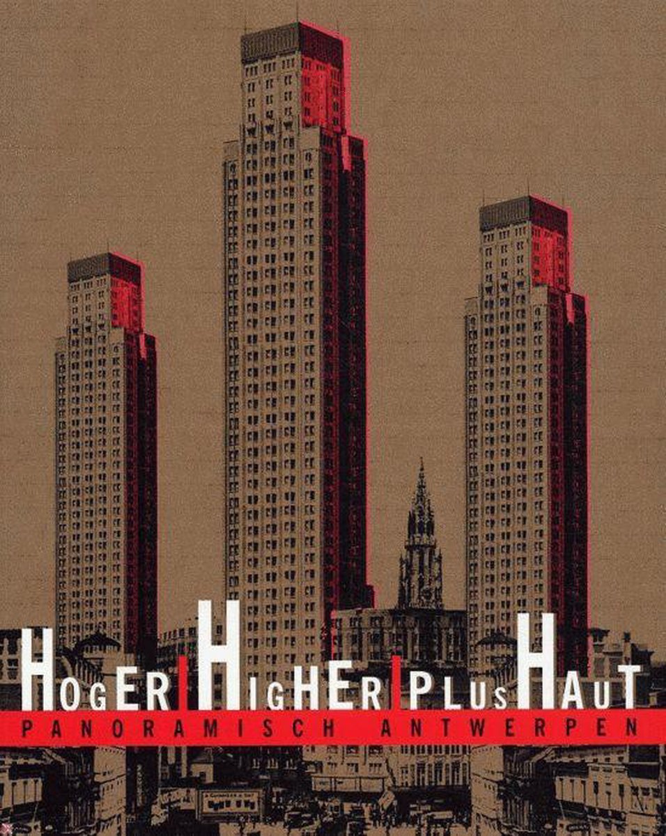 Hoger / higher / plus haut