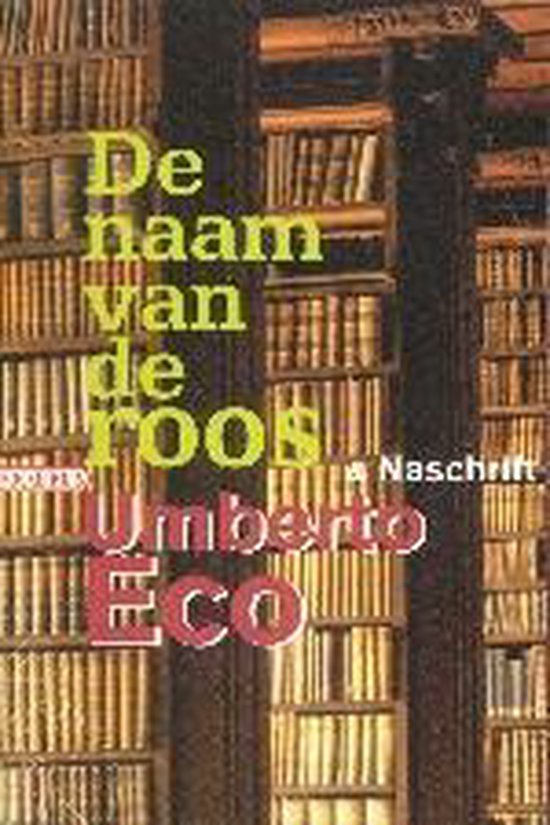 De naam van de roos & Naschrift