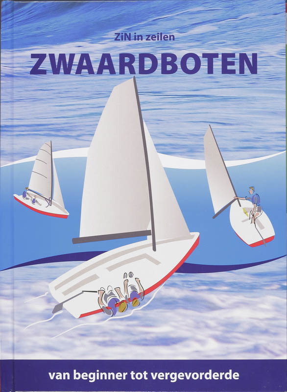 Zwaardboten / ZiN in zeilen