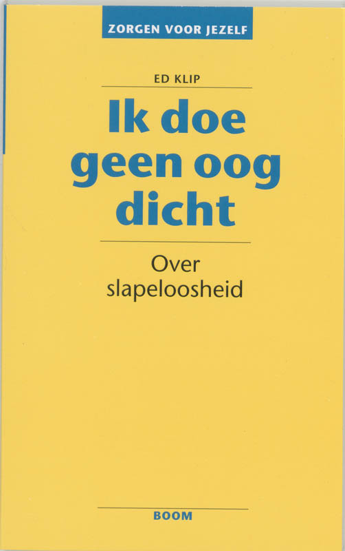 boekenbalie_9789060096284_cover Zorgen voor jezelf  -   Ik doe geen oog dicht