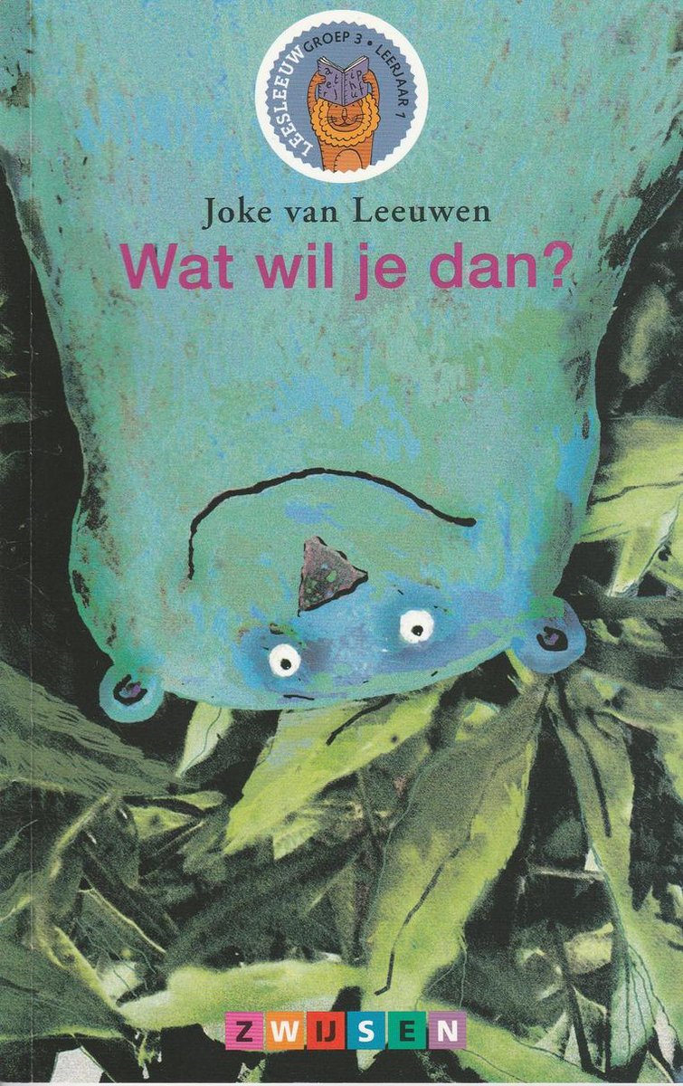 Wat wil je dan?