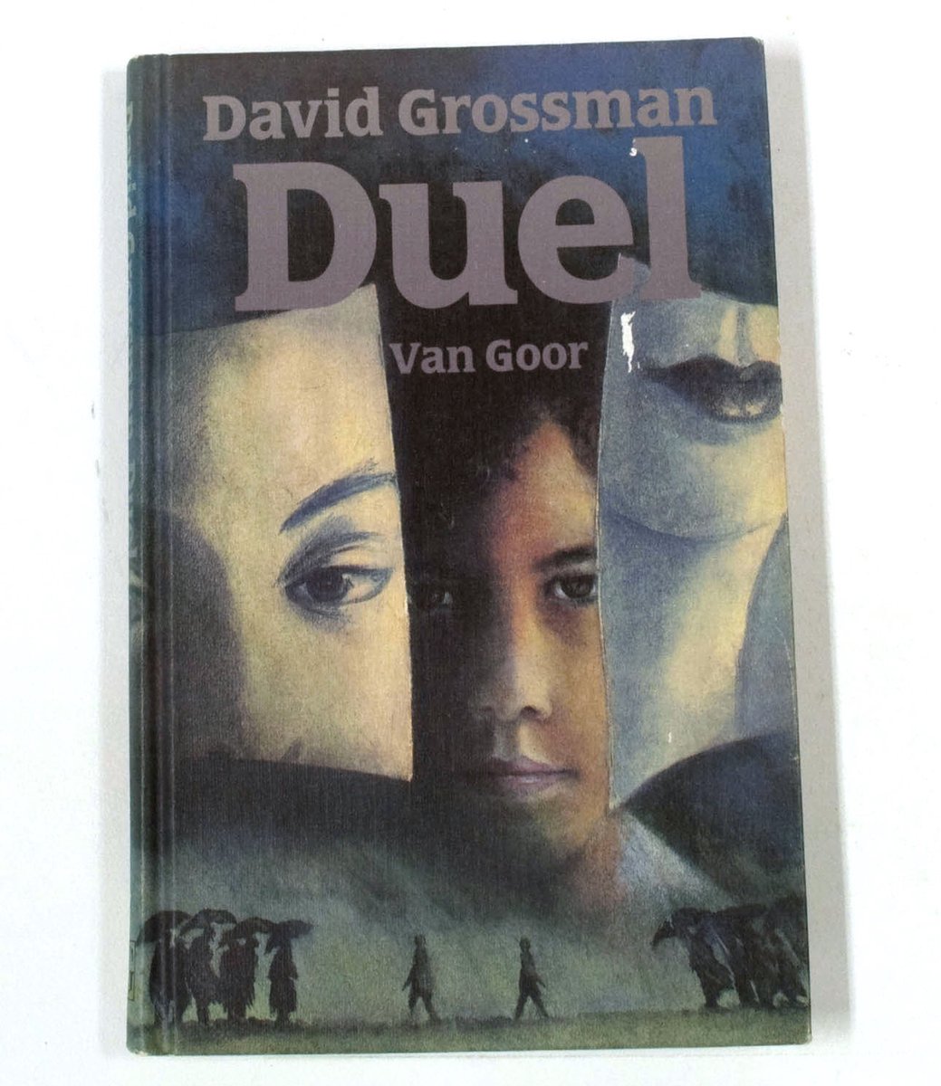 Duel - David Grossman - Van Goor