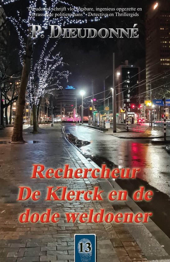 Rechercheur De Klerck en de dode weldoener / De Klerck / 13